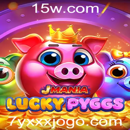JManiaLuckyPyggs: Descubra o Fascinante Mundo do Novo Jogo com a Chave Mágica 7yxxx